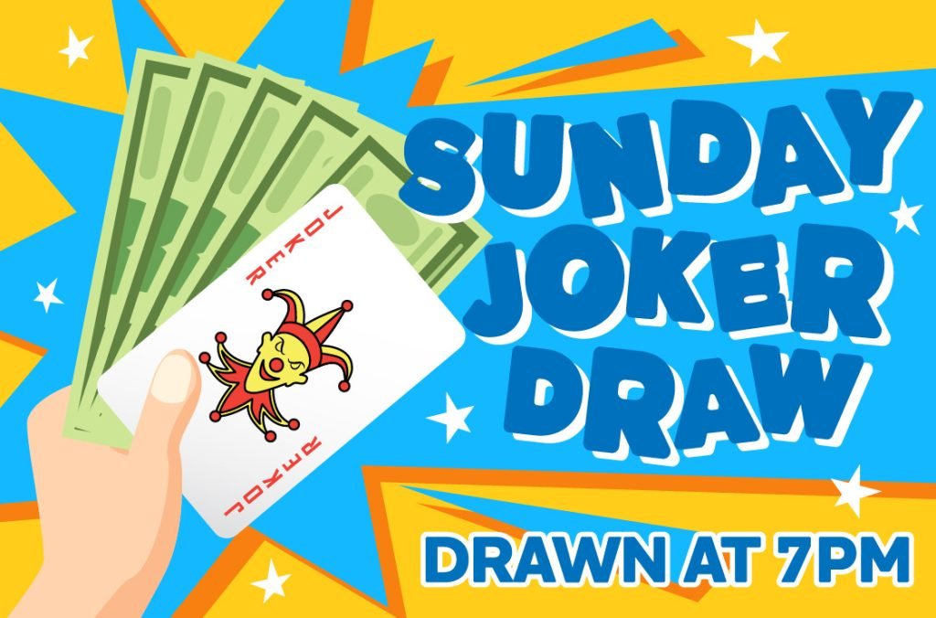 Sunday Joker Draw, drawn at 7pm